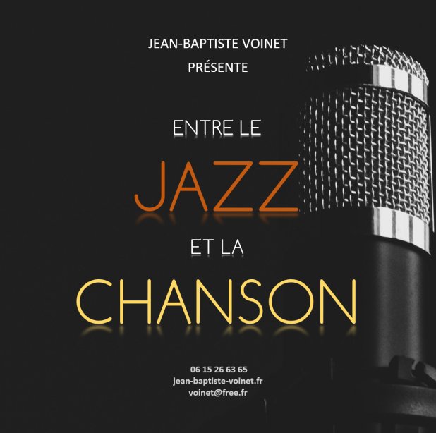 Entre le jazz et la chanson - Jean-Baptiste Voinet